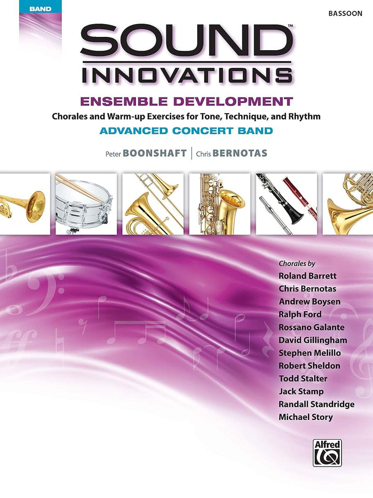 Sound Innovations for Concert Band -- Ensemble Development for Advanced Concert Band: Bassoon