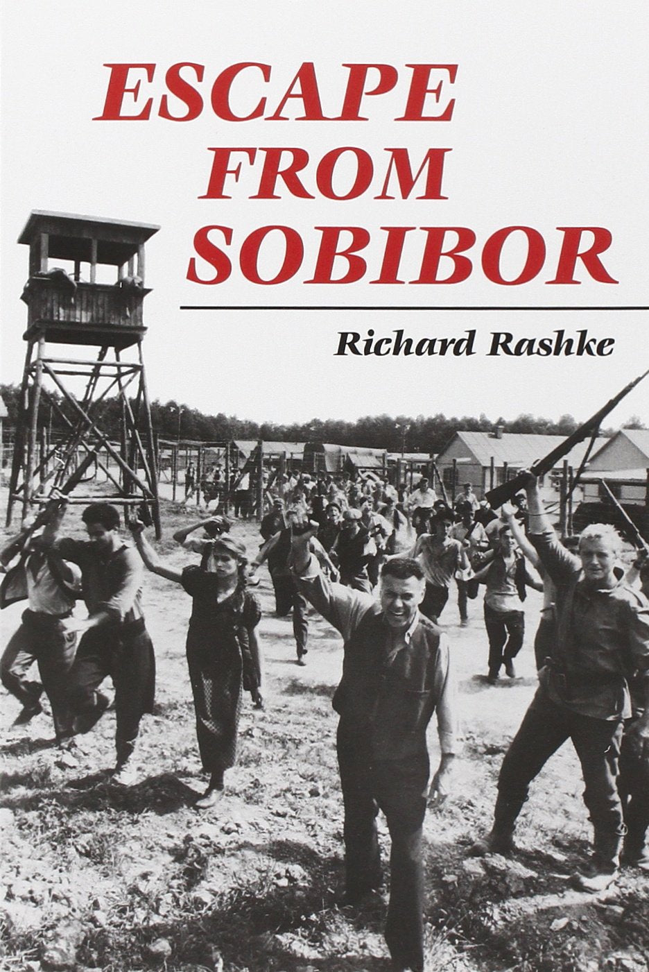 Escape from Sobibor by Rashke, Richard