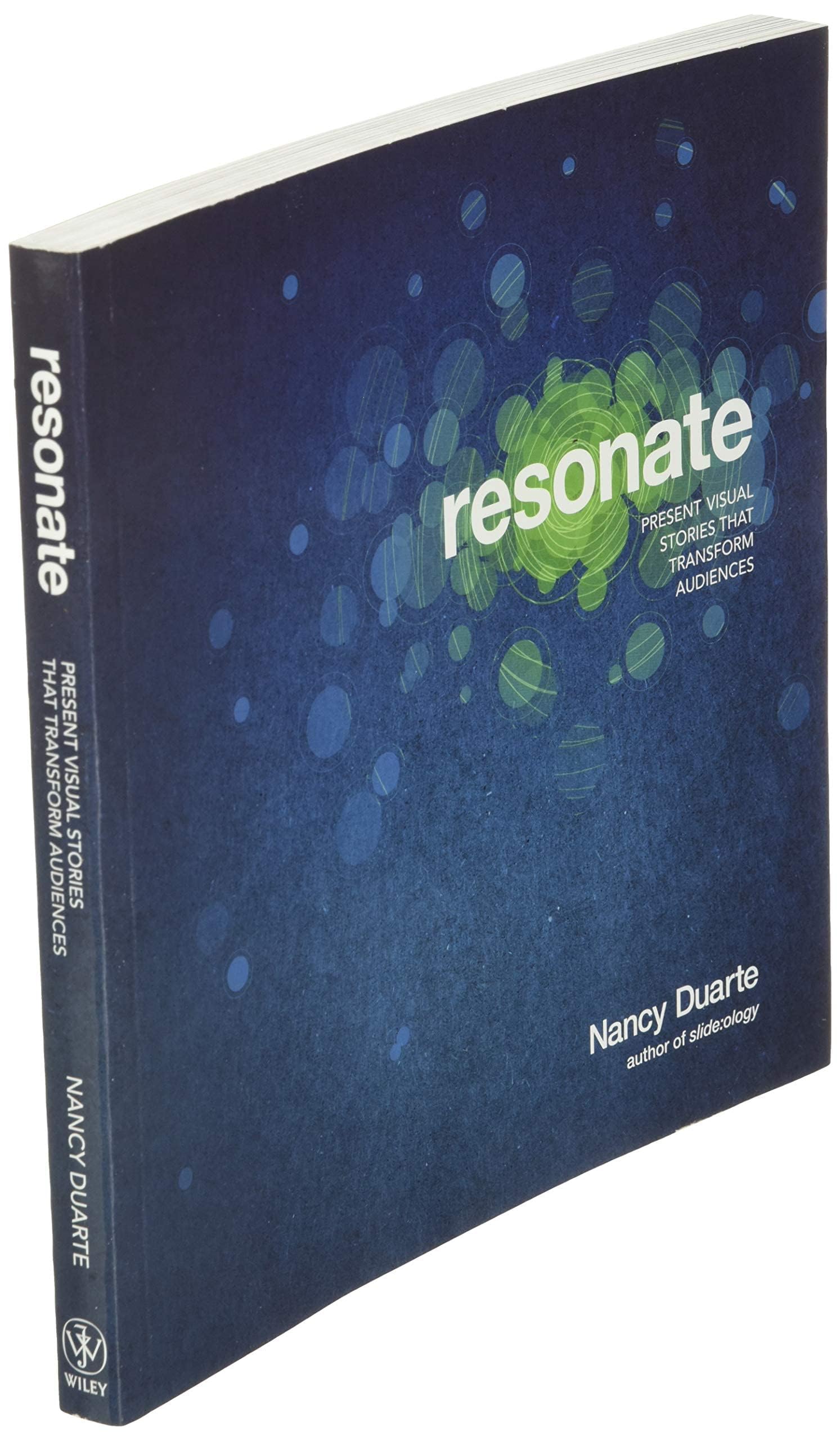 Resonate: Present Visual Stories that Transform Audiences