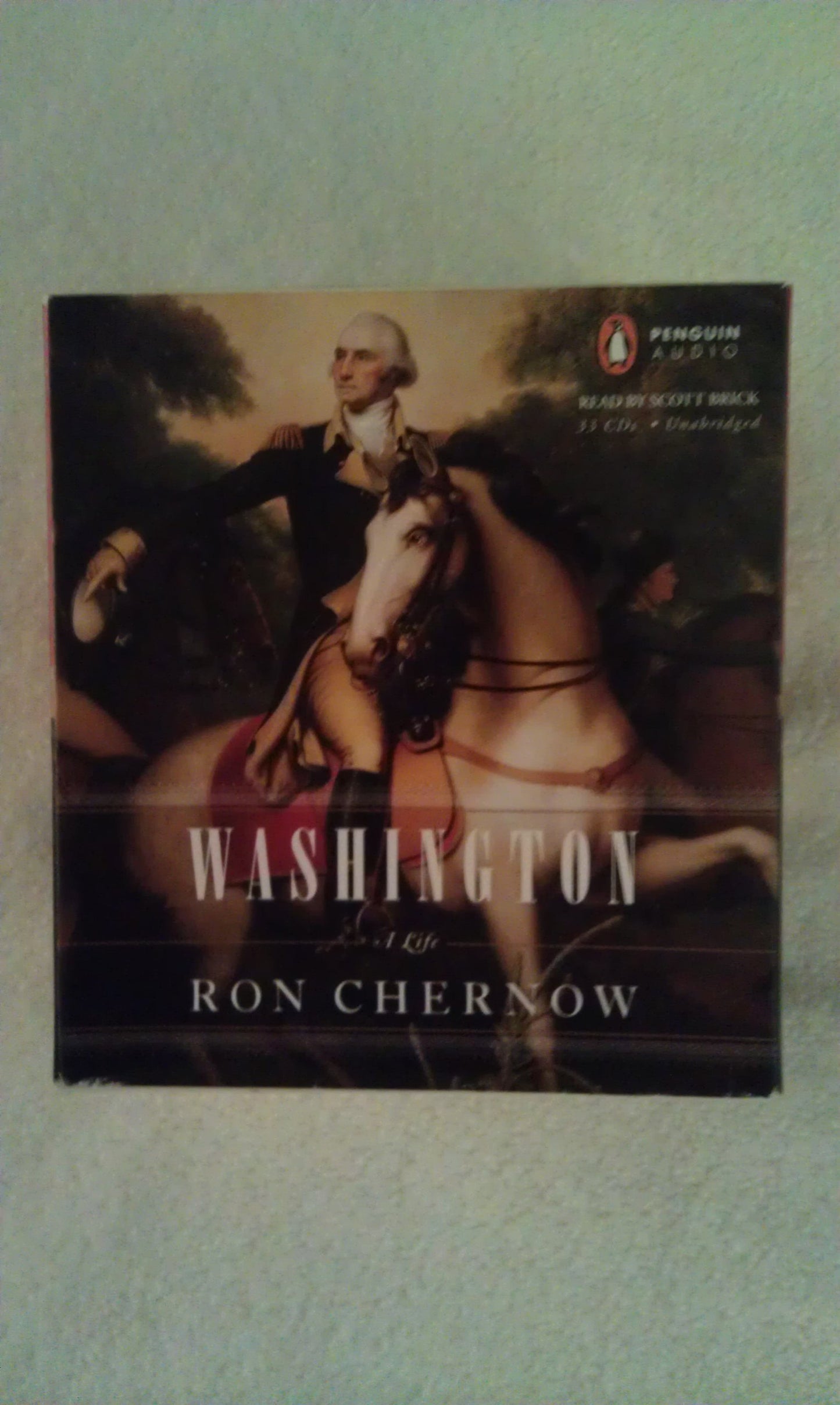 Washington: A Life by Chernow, Ron