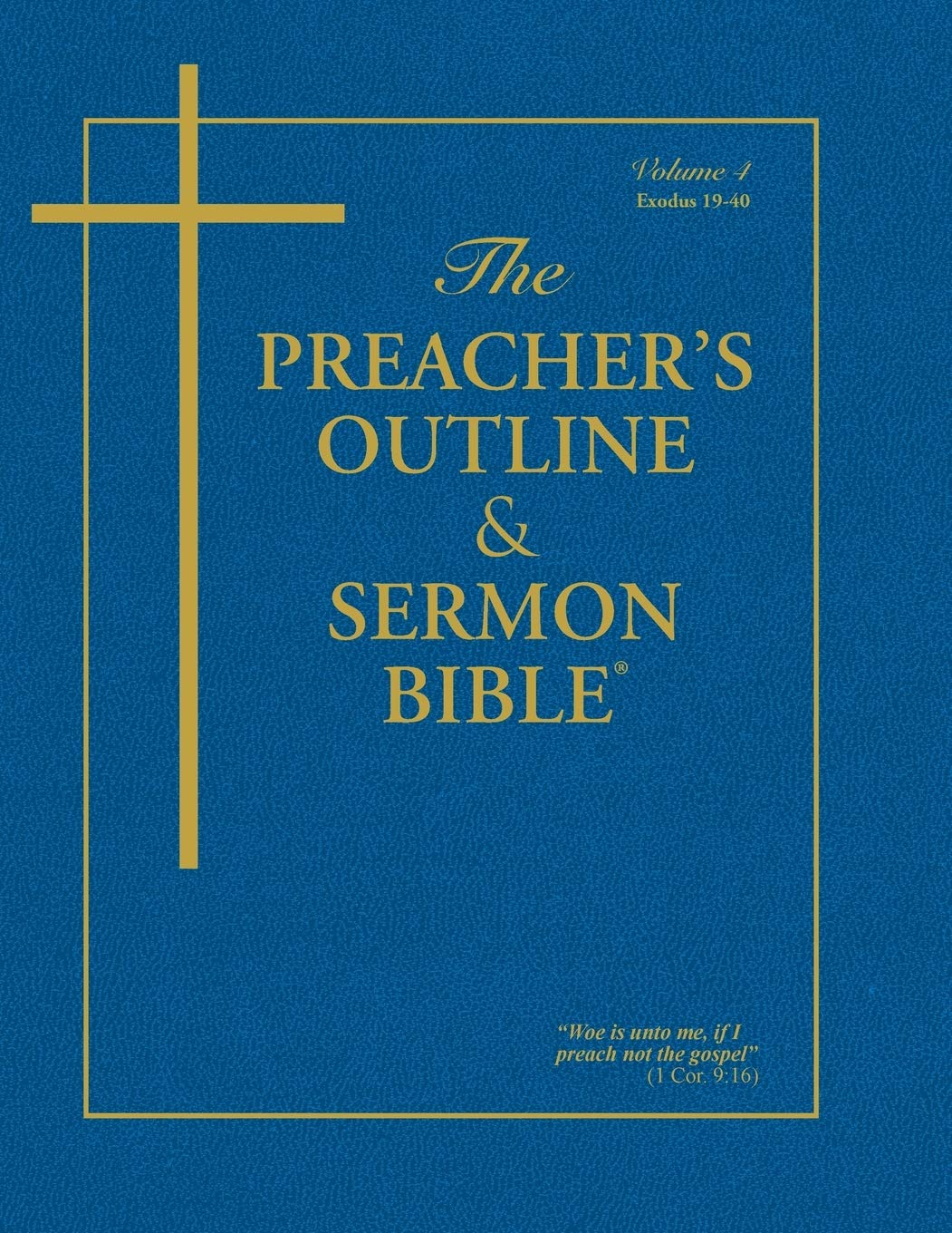 The Preacher's Outline & Sermon Bible: Exodus Vol. 2 (The Preacher's Outline & Sermon Bible KJV)