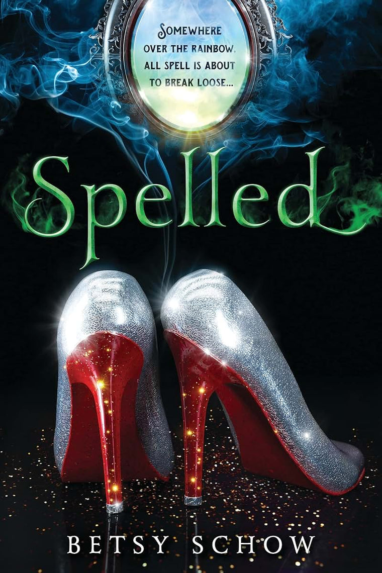 Spelled (The Storymakers)