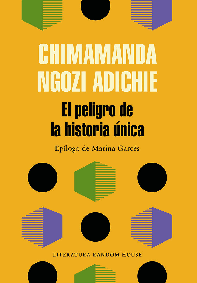 El peligro de la historia única / The Danger of a Single Story (Spanish Edition)
