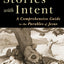 Stories with Intent: A Comprehensive Guide to the Parables