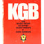 KGB: The Secret Work of Soviet Secret Agents by John Barron