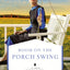 Room on the Porch Swing (An Amish Homestead Novel)
