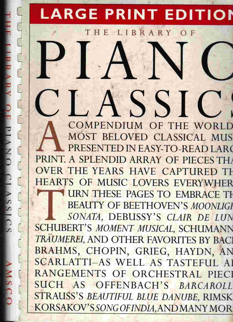 The Library of Piano Classics - Large Print Edition