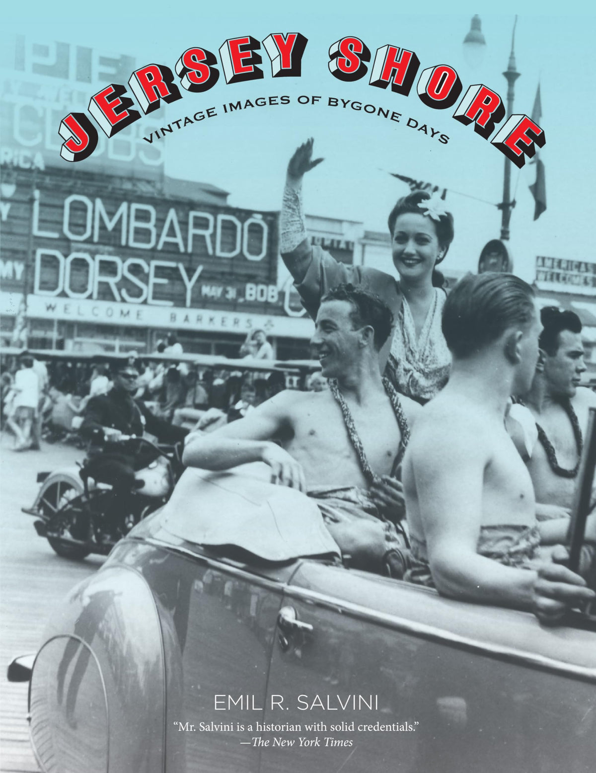 Jersey Shore: Vintage Images Of Bygone Days