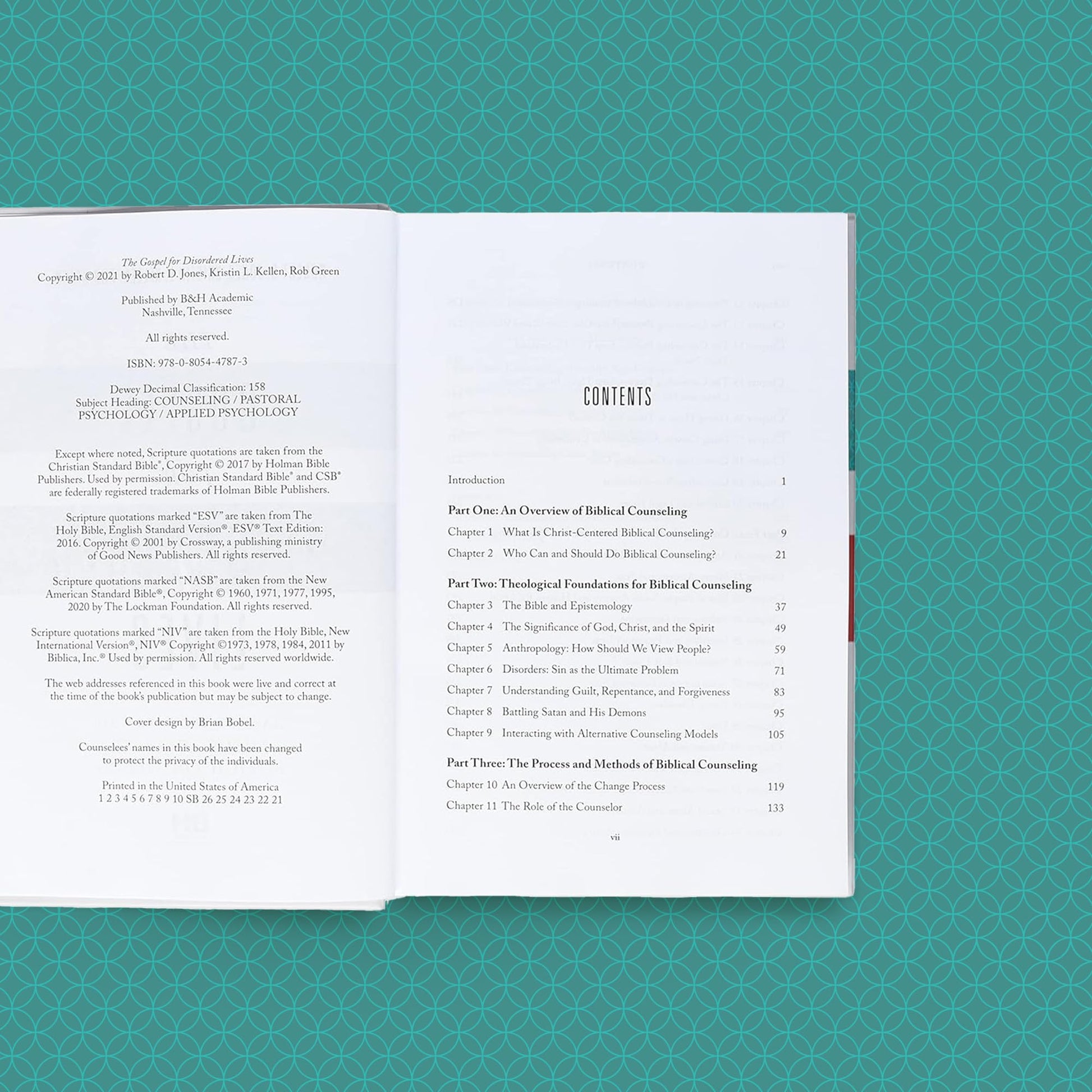 The Gospel for Disordered Lives: An Introduction to Christ-Centered Biblical Counseling
