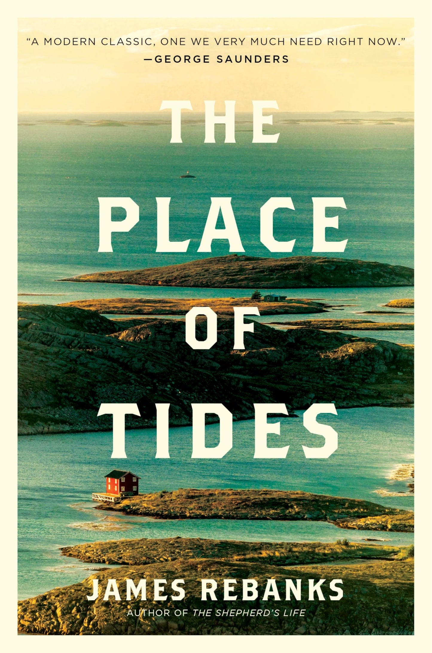 The Place of Tides: A Transformative Nature Memoir of Isolation, Forgiveness, and Self-Discovery on a Remote Norwegian Island