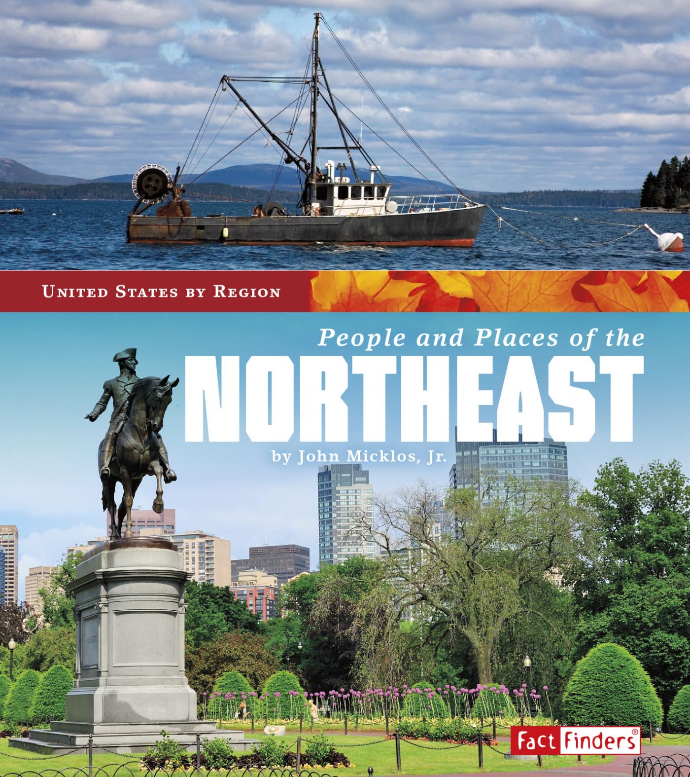 People and Places of the Northeast (United States by Region)