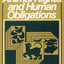 Animal Rights and Human Obligations by Tom Regan