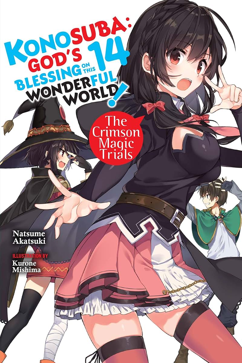 Konosuba: God's Blessing on This Wonderful World!, Vol. 14 (light novel): The Crimson Magic Trials (Volume 14) (Konosuba (light novel), 14)