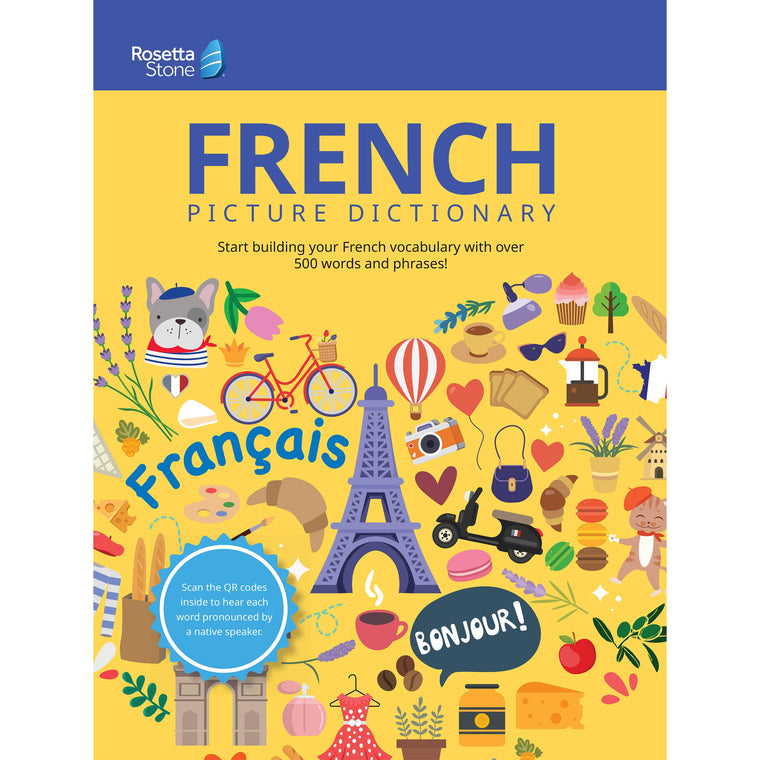 Rosetta Stone French Picture Dictionary, French Dictionary to Learn French Vocabulary and Phrases, Dictionary for Kids and Adults, French English ... Dictionaries) (English and French Edition)