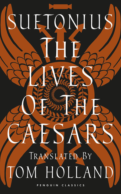 Suetonius The Lives of the Caesars /anglais