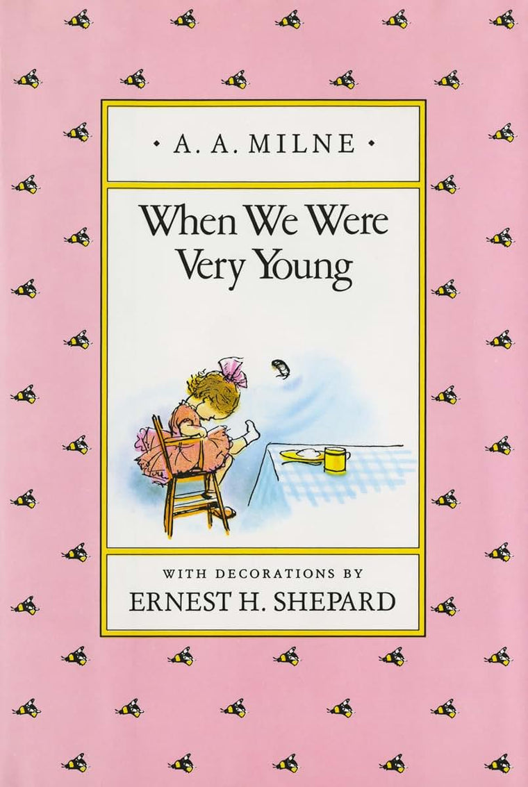 When We Were Very Young (Winnie-the-Pooh) by Milne, A. A.