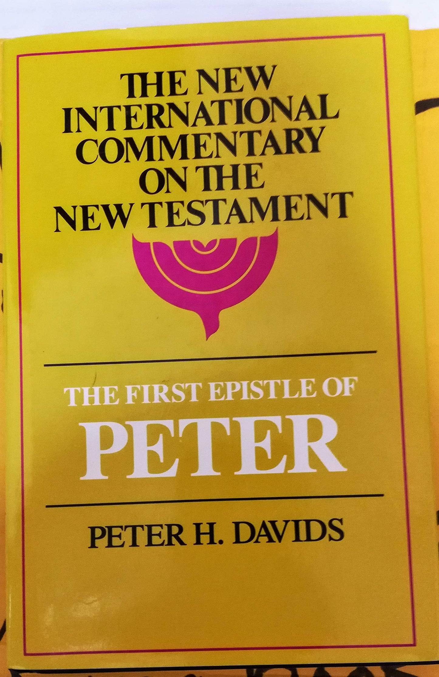The First Epistle of Peter (New International Commentary on the New Testament)