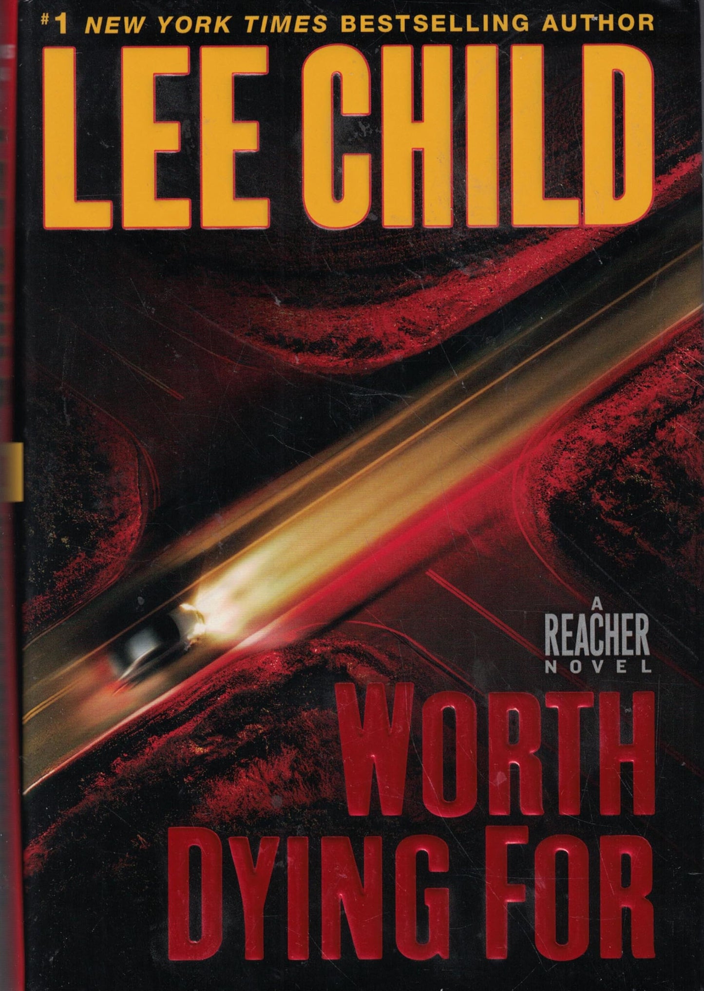 Worth Dying For by Lee Child