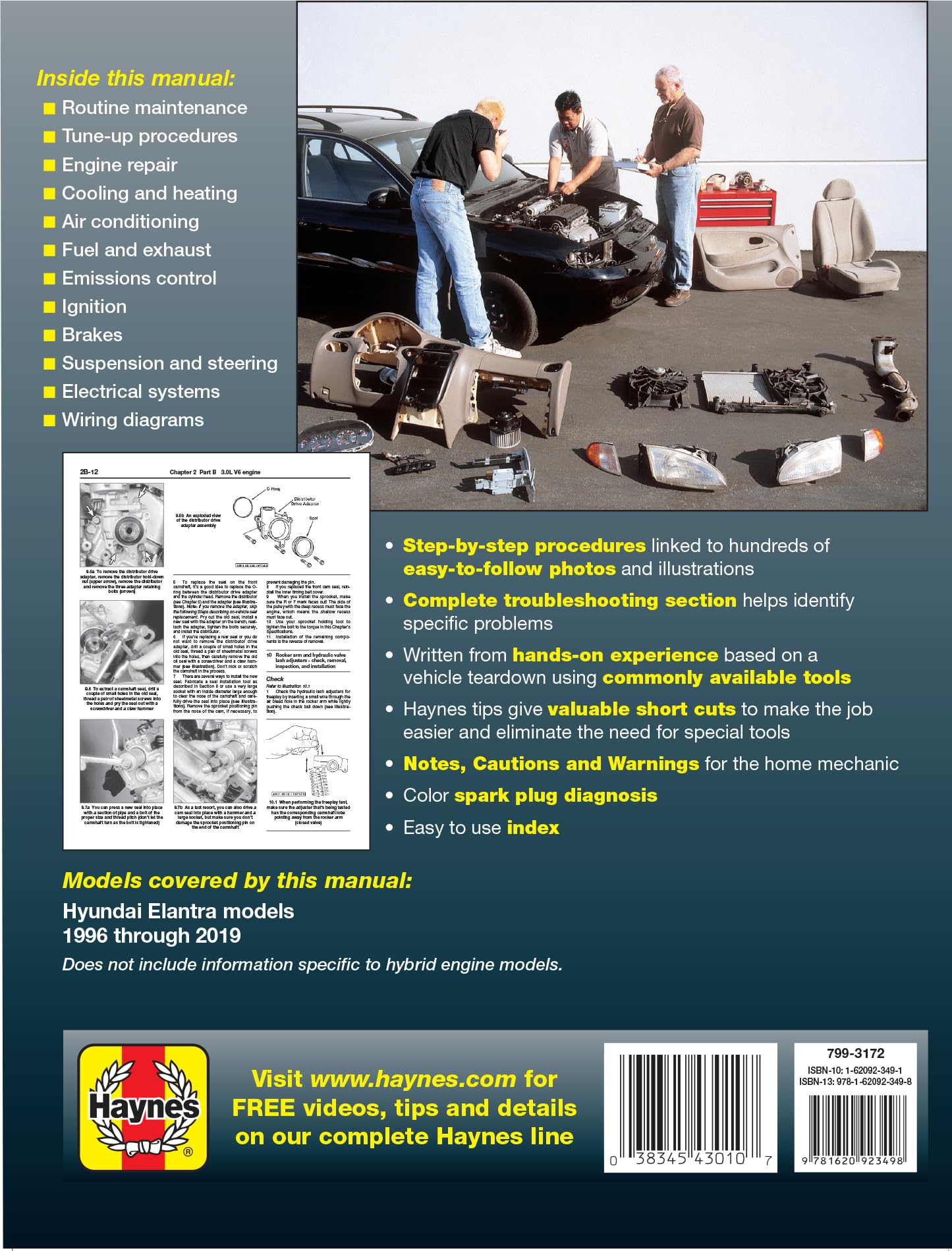 Hyundai Elantra 1996 thru 2019 Haynes Repair Manual: Based on a Complete Teardown and Rebuild - Includes Essential Information for Today's More Complex Vehicles