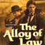 The Alloy of Law: A Mistborn Novel (The Mistborn Saga, 4)