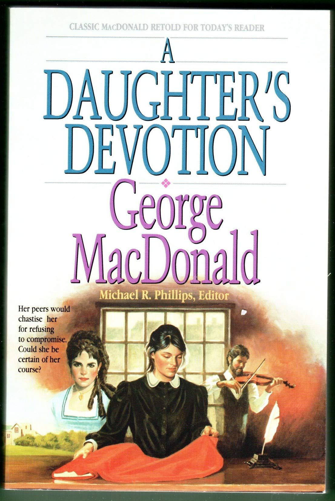 A Daughter's Devotion (George Macdonald Classic Series)