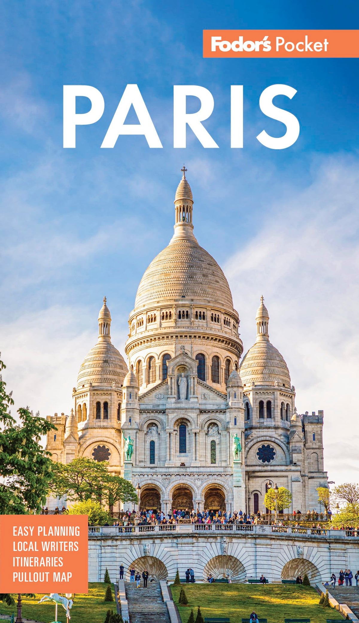 Fodor's Pocket Paris: A Compact Guide to the City of Light (Full-color Travel Guide)