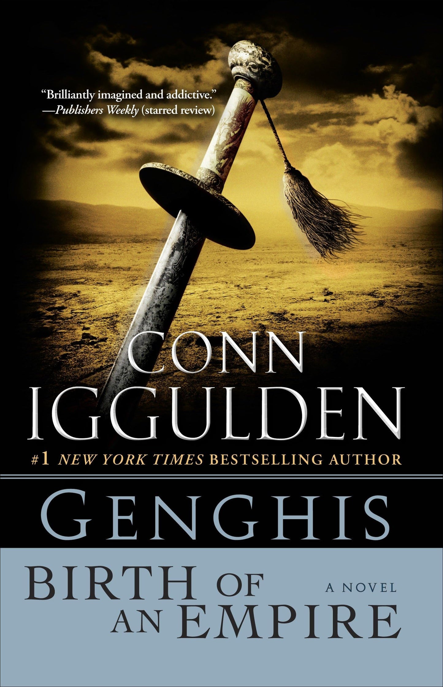 Genghis: Birth of an Empire: A Novel (The Khan Dynasty) by I
