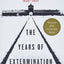 Nazi Germany and the Jews, 1939-1945: The Years of Extermination