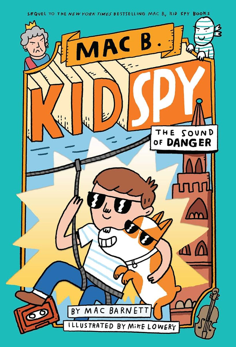The Sound of Danger (Mac B., Kid Spy #5) (5) by Barnett, Mac