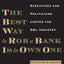 The Best Way to Rob a Bank Is to Own One: How Corporate Exec