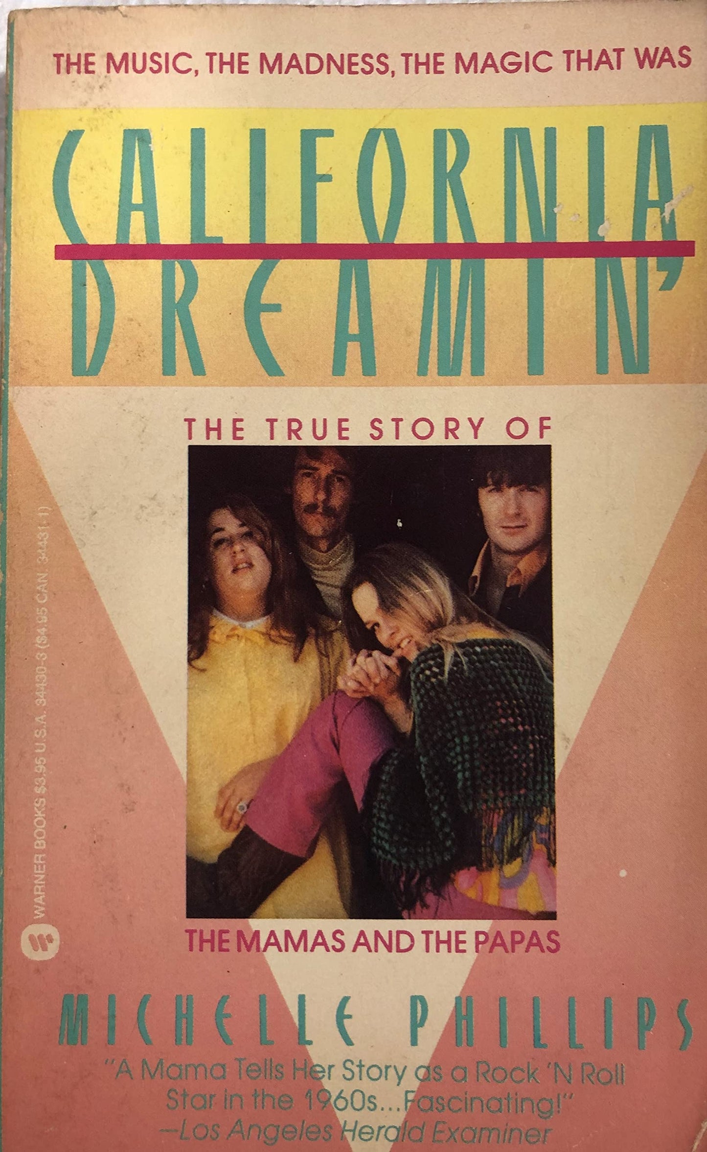 California Dreamin': The True Story of the Mamas and the Pap