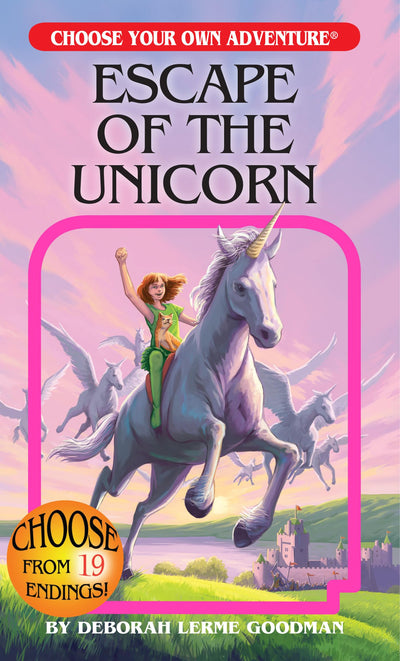 Escape of the Unicorn (Choose Your Own Adventure)
