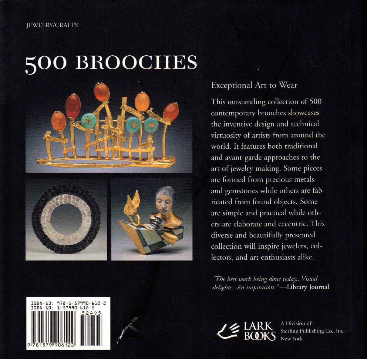 500 Brooches: Inspiring Adornments for the Body [A Lark Jewelry Book]