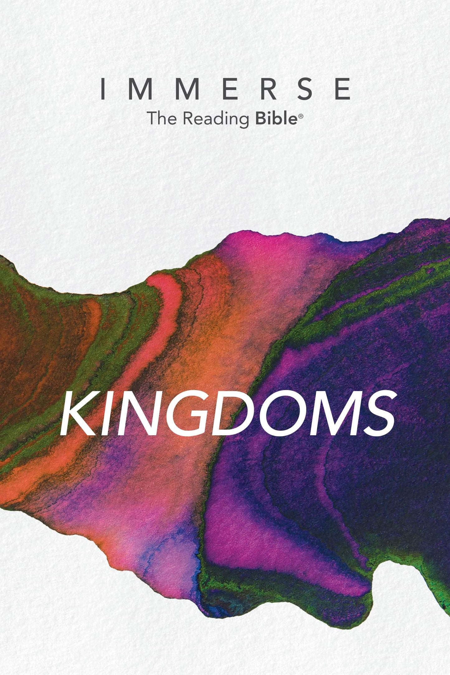 Immerse: Kingdoms (Softcover) (Immerse: The Reading Bible)