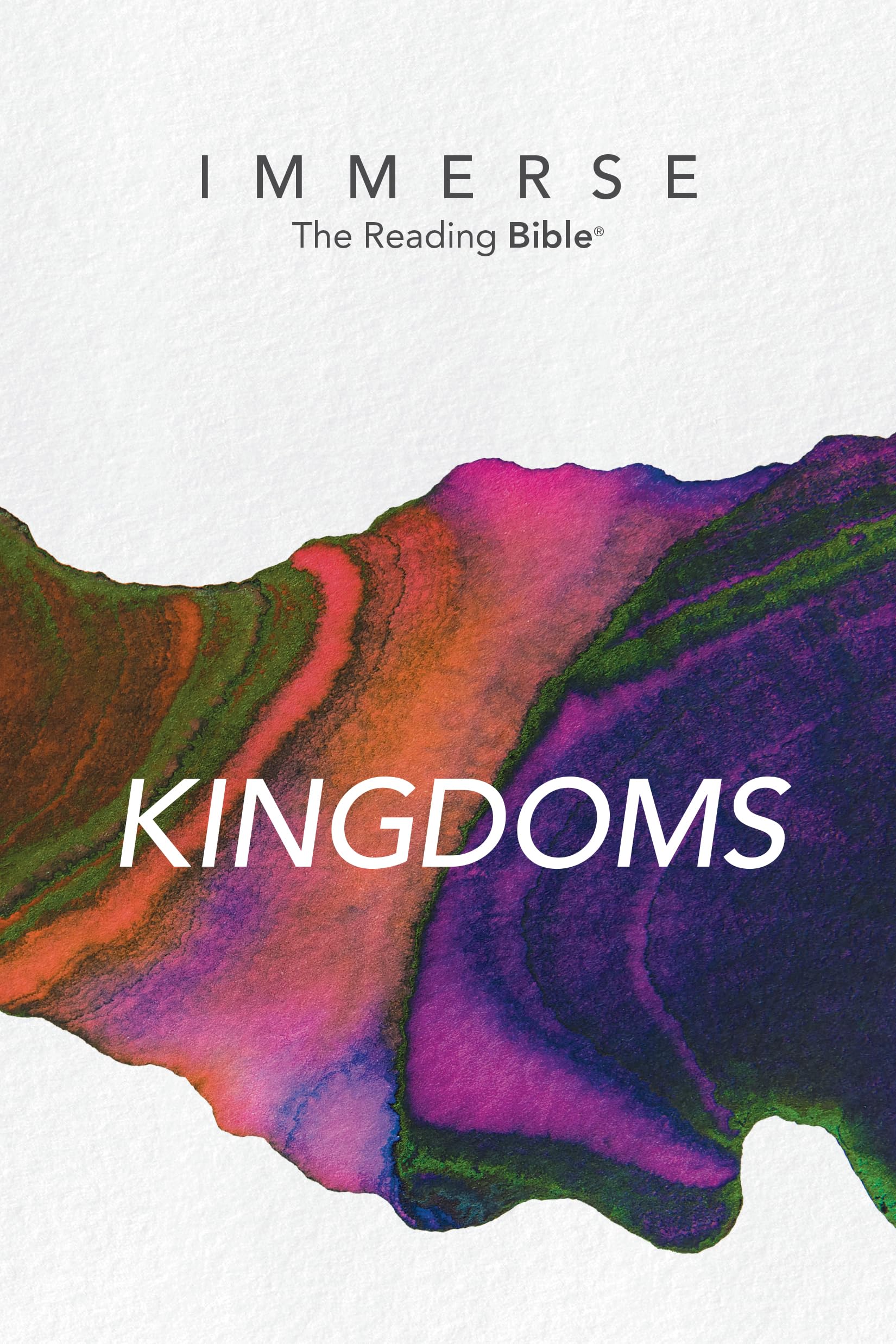 Immerse: Kingdoms (Softcover) (Immerse: The Reading Bible)