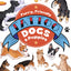 Furry, Friendly Tattoo Dogs & Puppies: 60 Temporary Tattoos That Teach
