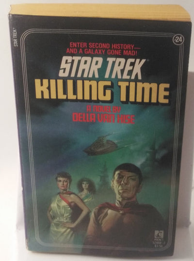 Killing Time (Star Trek, No 24) by Della Van Hise