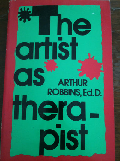 The Artist As Therapist by Unknown Author