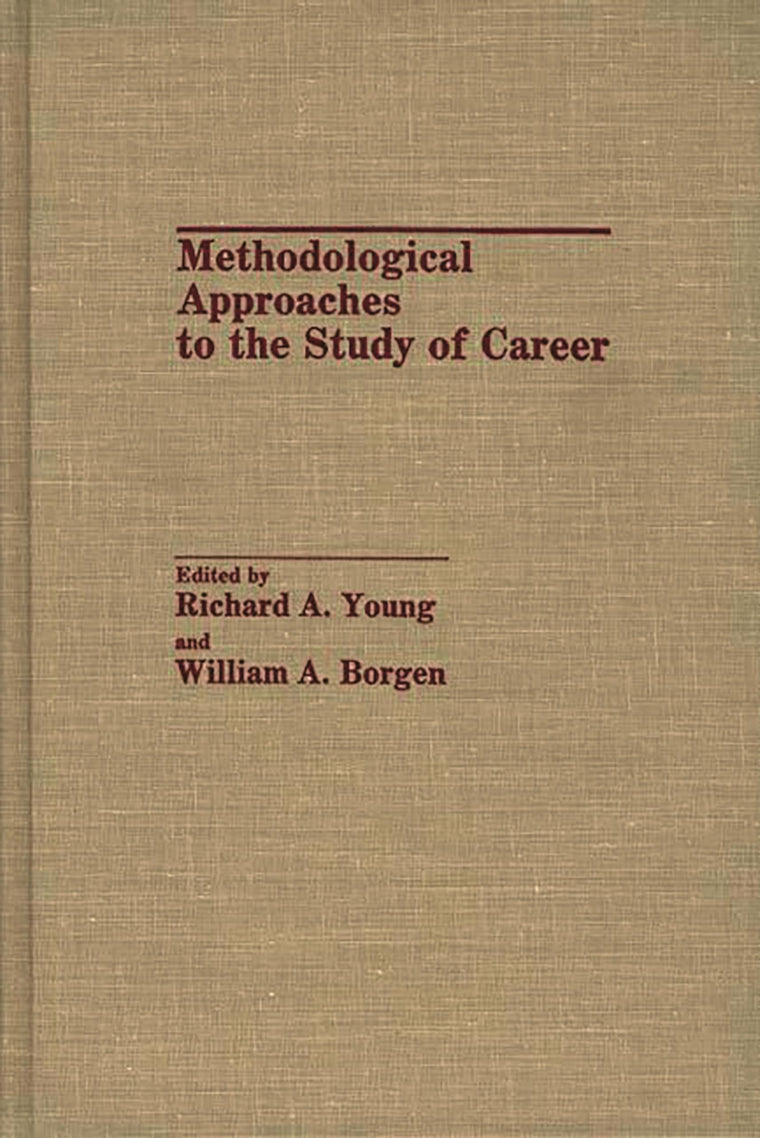 Methodological Approaches to the Study of Career: