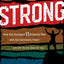 Strong: How God Equipped 11 Ordinary Men with Extraordinary Power (and Can Do the Same for You)