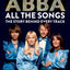 Abba All the Songs: The Story Behind Every Track