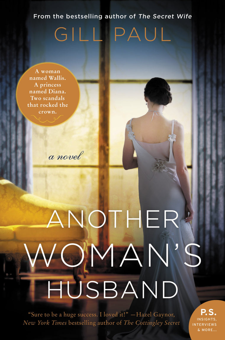 Another Woman's Husband: Two Women, Two Eras, One Royal Secret - Princess Diana and Wallis Simpson