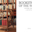 Bookstores of the World: The Ultimate Around-the-World Tour for Bibliophiles and Bookshop Lovers (Deluxe Oversize Edition)