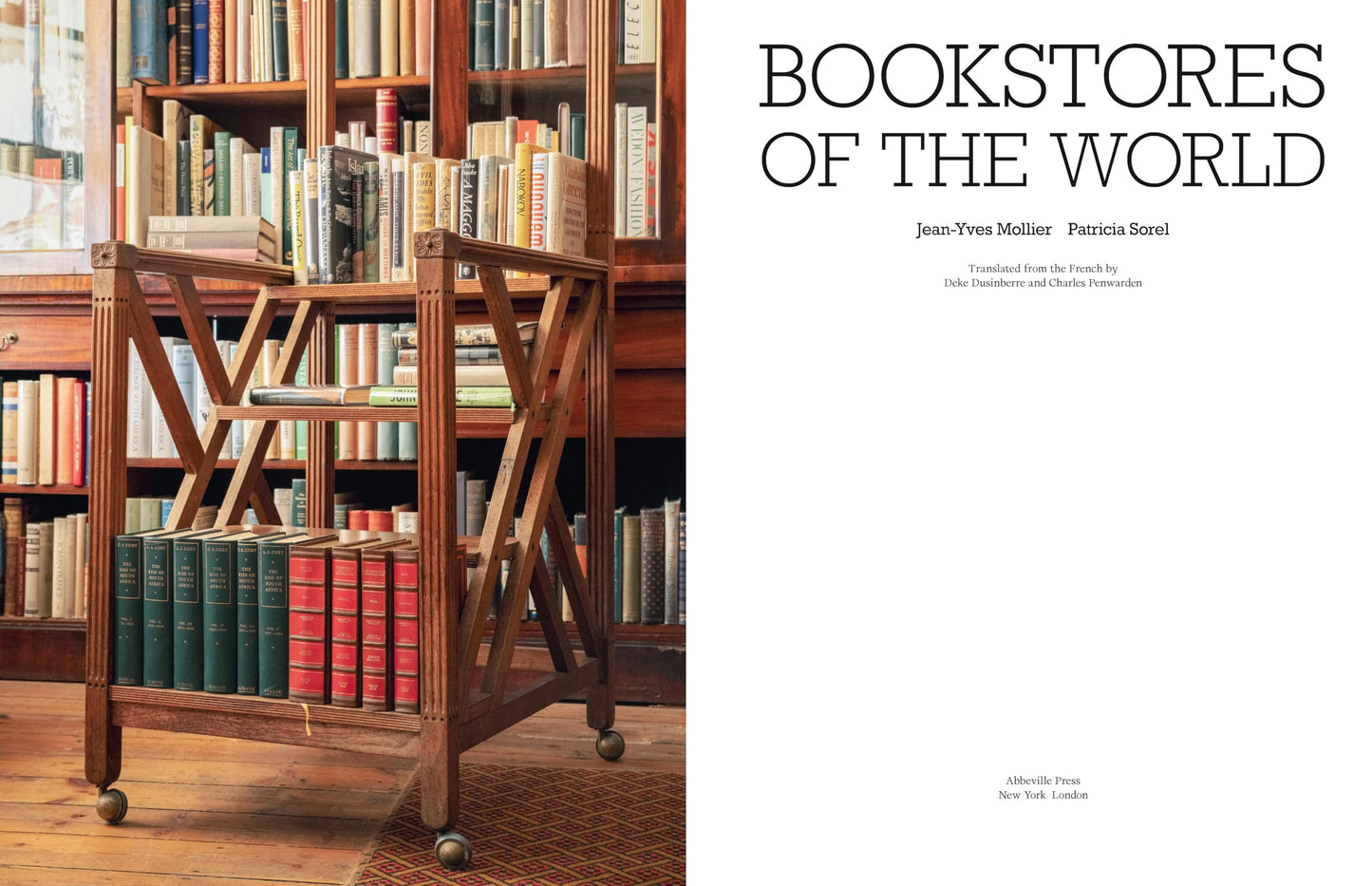Bookstores of the World: The Ultimate Around-the-World Tour for Bibliophiles and Bookshop Lovers (Deluxe Oversize Edition)
