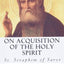 On Acquisition of the Holy Spirit
