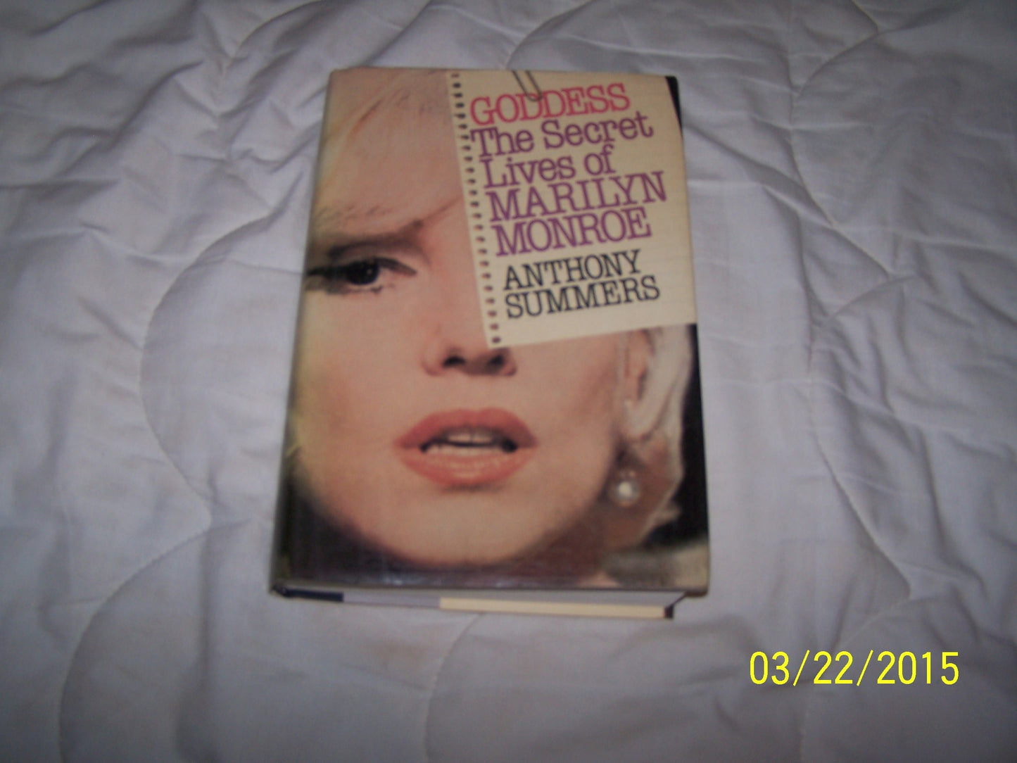 Goddess: The Secret Lives of Marilyn Monroe