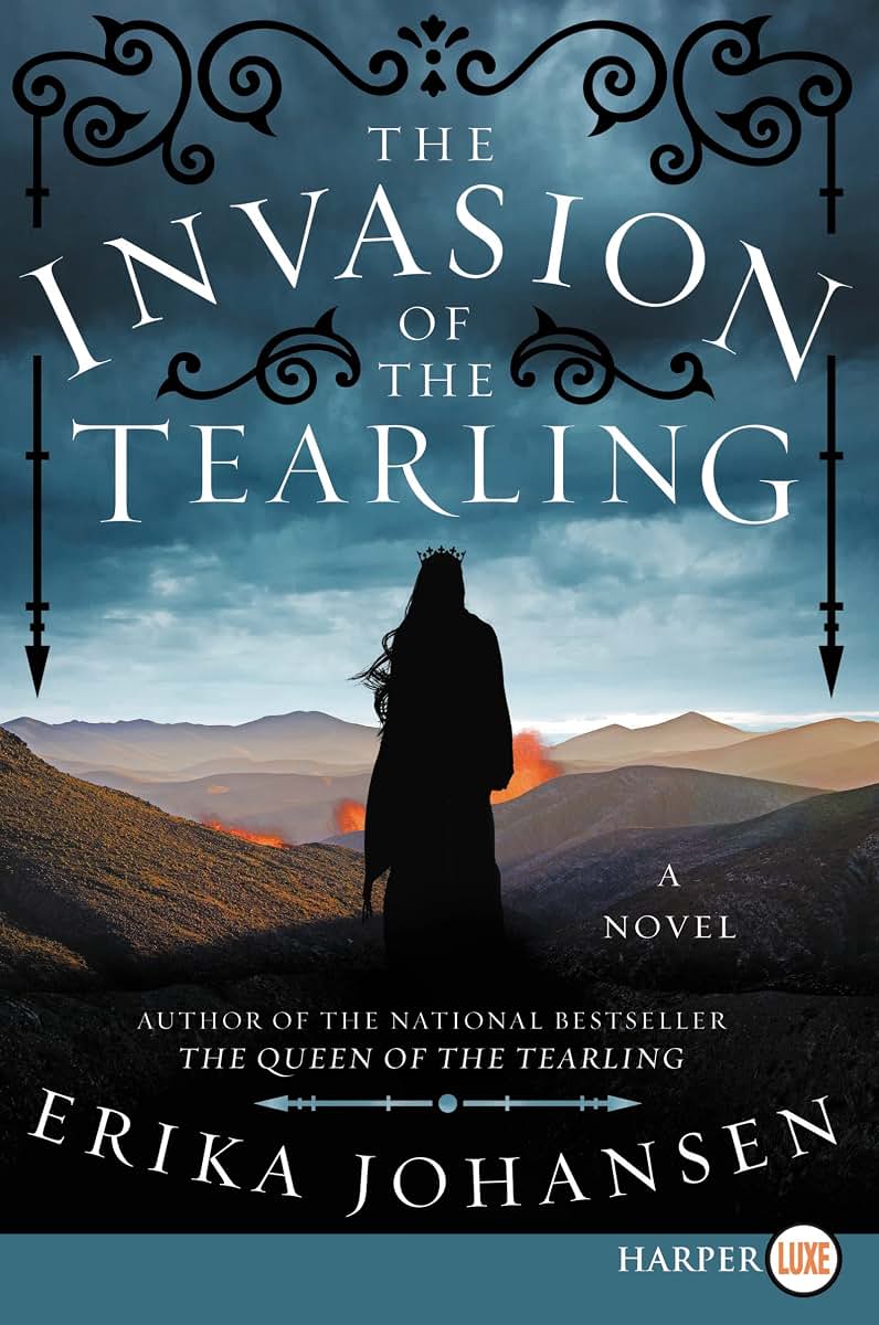 The Invasion of the Tearling: A Novel (Queen of the Tearling, The)