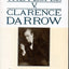 The People v. Clarence Darrow: The Bribery Trial of America's Greatest Lawyer