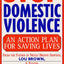 Stop Domestic Violence: An Action Plan for Saving Lives