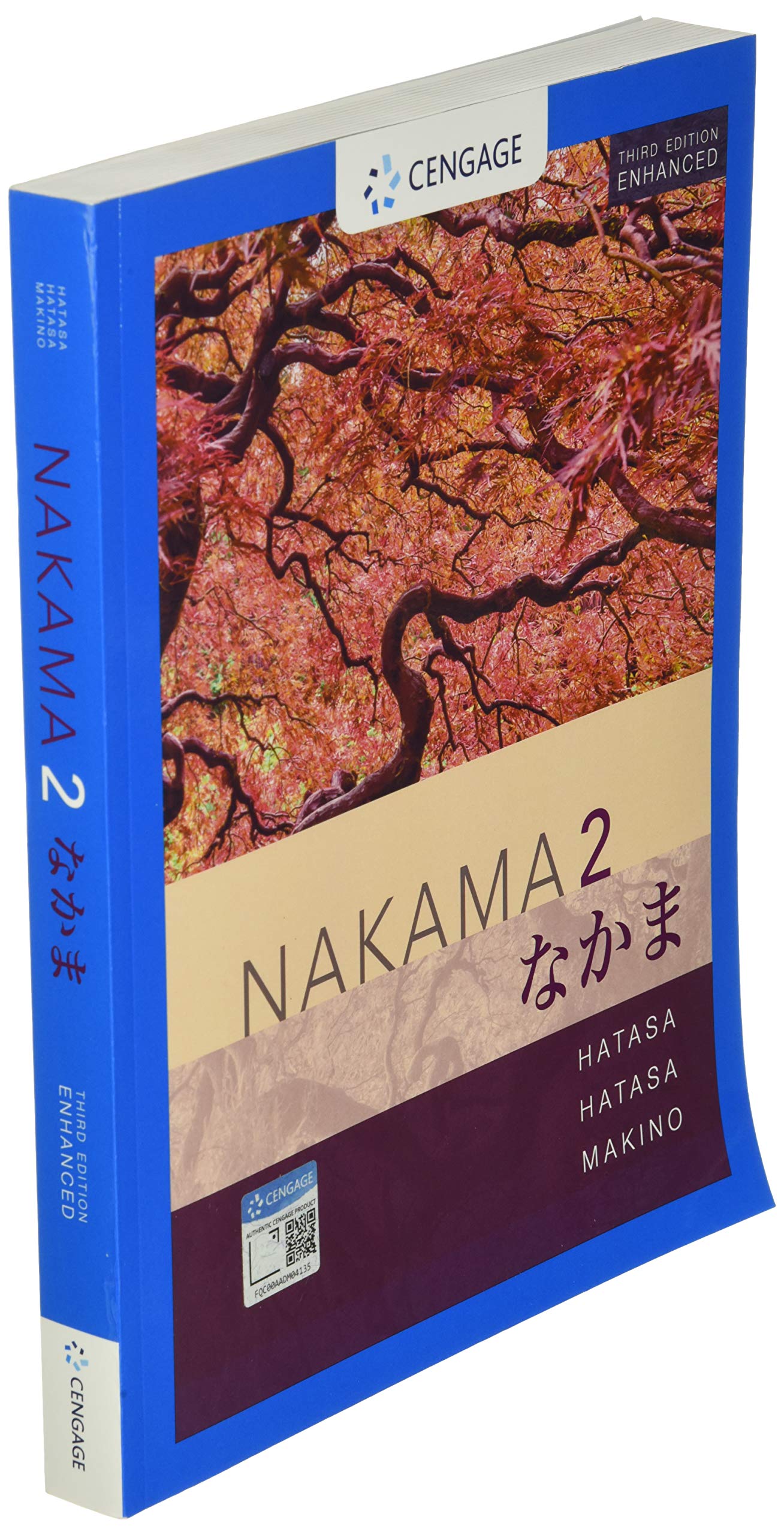 Nakama 2 Enhanced, Student Edition: Intermediate Japanese: Communication, Culture, Context (MindTap Course List)
